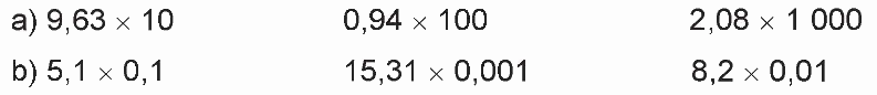 Toán lớp 5 Bài 23. Nhân, chia số thập phân với 10; 100; 1 000;... hoặc với 0,1; 0,01; 0,001;... - SGK kết nối tri thức 0 1